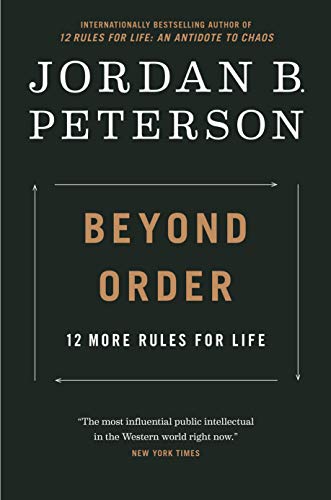 Beyond Order: 12 More Rules for Life cover